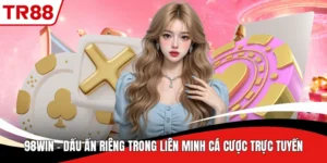 liên minh tr88 - TR88