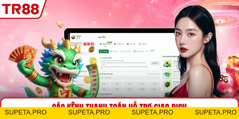 Nạp Tiền TR88 - Cách Thao Tác Gọn Và Dễ Kiểm Tra Chuẩn