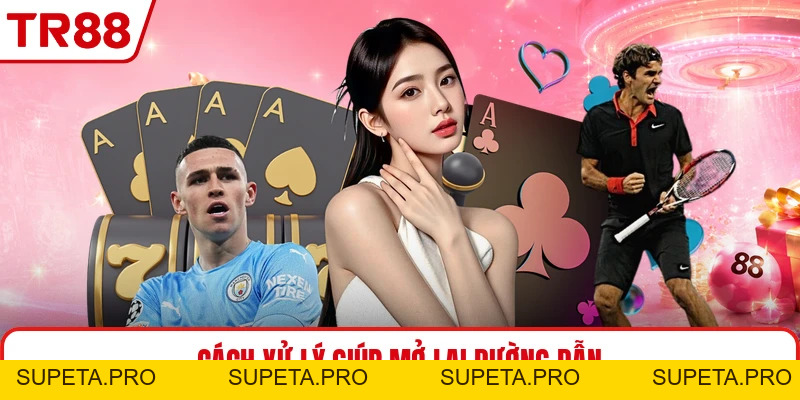 Link TR88 - Đường Dẫn Truy Cập Nhanh Và Dễ Kiểm Tra