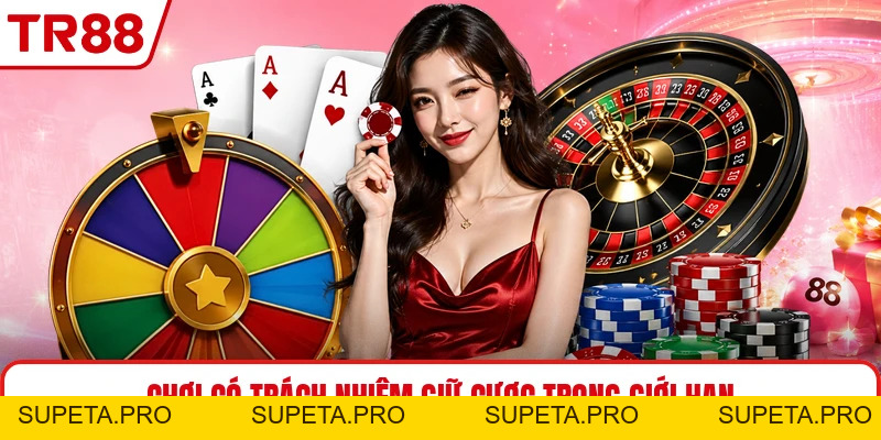 Chơi Có Trách Nhiệm - Giữ Cá Cược Trong Mức An Toàn