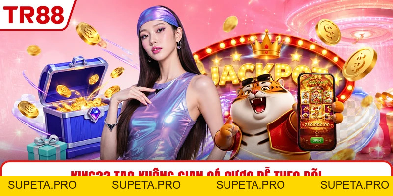 King33 - Nền Tảng Cá Cược Trực Tuyến Có Nhiều Sảnh Chơi