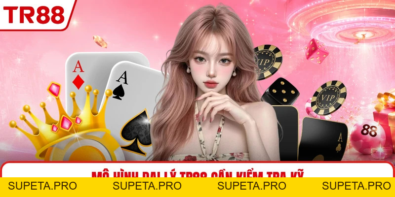 Đại Lý TR88 - Kênh Hợp Tác Dành Cho Cộng Tác Viên Mới