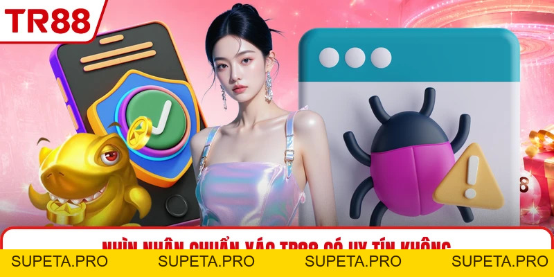 TR88 Có Uy Tín Không - Góc Phân Tích Chân Thực Về Vấn Đề